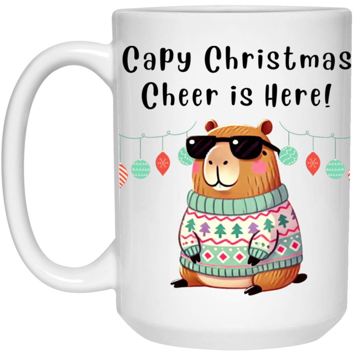 Capy Christmas Cheer is Here Mug